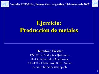 Ejercicio: Producción de metales