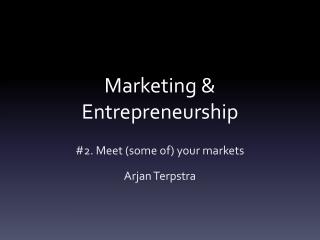 Marketing &amp; Entrepreneurship