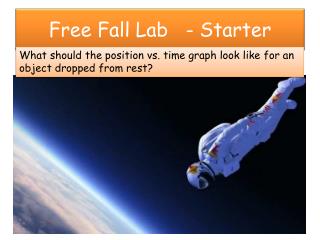 Free Fall Lab - Starter