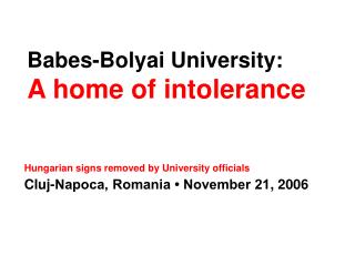 Babes-Bolyai University: A home of intolerance