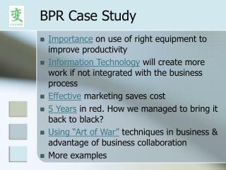 BPR Case Study