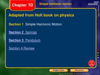 Adapted from Holt book on physics