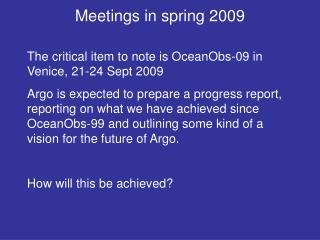 Meetings in spring 2009