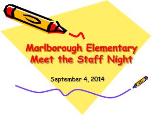 Marlborough Elementary Meet the Staff Night