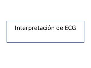 Interpretación de ECG