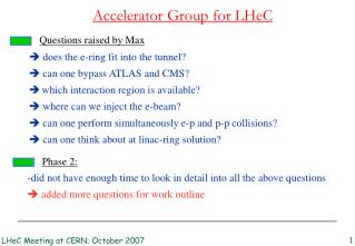 Accelerator Group for LHeC