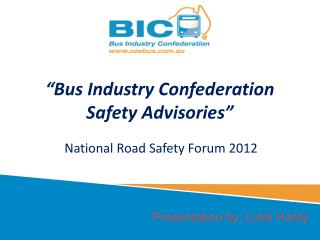 “Bus Industry Confederation Safety Advisories”