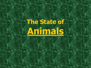 The State of Animals