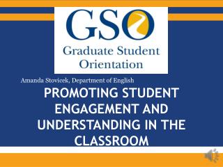Promoting Student Engagement and understanding in the classroom
