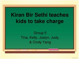 Kiran Bir Sethi teaches kids to take charge