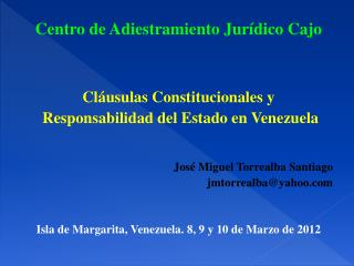 Centro de Adiestramiento Jurídico Cajo Cláusulas Constitucionales y