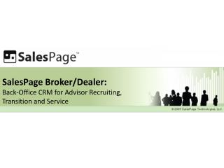 SalesPage Broker/Dealer: Back-Office CRM for Advisor Recruiting, Transition and Service