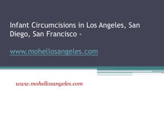 Infant Circumcisions San Francisco - www.mohellosangeles.com
