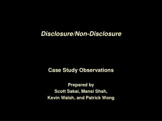 Disclosure/Non-Disclosure