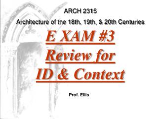 ARCH 2315 Architecture of the 18th, 19th, &amp; 20th Centuries