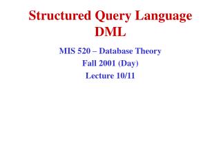 Structured Query Language DML