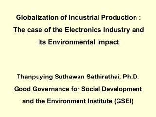 Thanpuying Suthawan Sathirathai, Ph.D. Good Governance for Social Development
