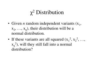 χ 2 Distribution