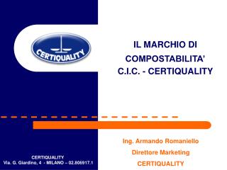 IL MARCHIO DI COMPOSTABILITA’ C.I.C. - CERTIQUALITY