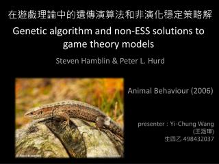 Genetic algorithm and non-ESS solutions to game theory models