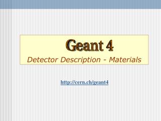 Detector Description - Materials