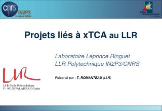 Projets liés à xTCA au LLR