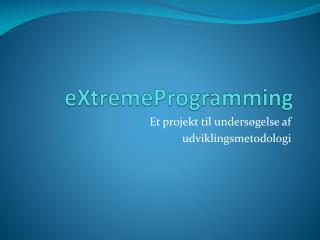 eXtremeProgramming