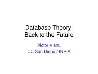 Database Theory: Back to the Future