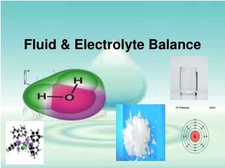 Fluid &amp; Electrolyte Balance