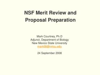 NSF Merit Review and Proposal Preparation