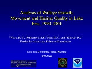 Analysis of Walleye Growth, Movement and Habitat Quality in Lake Erie, 1990-2001