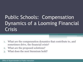 Public Schools: Compensation Dynamics of a Looming Financial Crisis