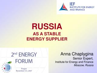 RUSSIA AS A STABLE ENERGY SUPPLIER