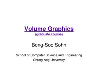 Volume Graphics (graduate course)