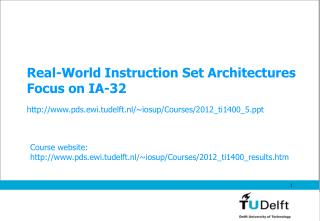 Real-World Instruction Set Architectures Focus on IA-32