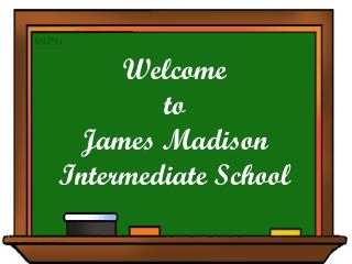 Welcome to James Madison Intermediate School