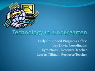 Technology in Kindergarten