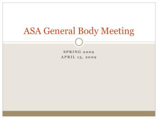 ASA General Body Meeting