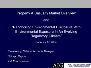 Property &amp; Casualty Market Overview and