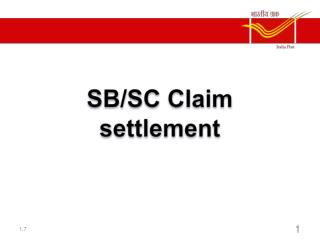 SB/SC Claim settlement