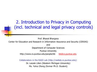 2. Introduction to Privacy in Computing (incl. technical and legal privacy controls)
