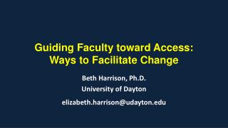 Guiding Faculty toward Access: Ways to Facilitate Change