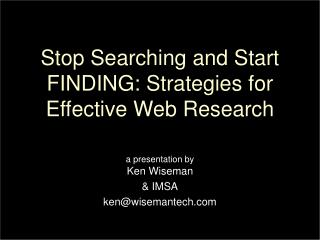 Stop Searching and Start FINDING: Strategies for Effective Web Research