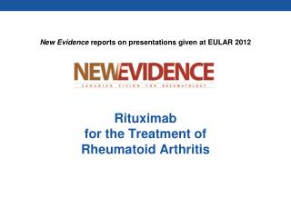 Rituximab for the Treatment of Rheumatoid Arthritis
