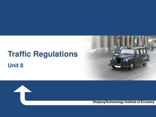 Traffic Regulations