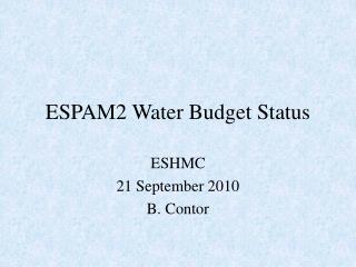 ESPAM2 Water Budget Status