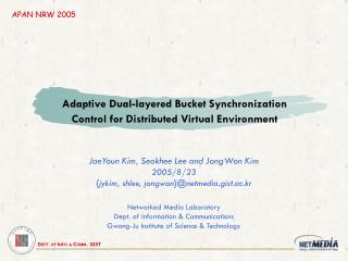 Adaptive Dual-layered Bucket Synchronization Control for Distributed Virtual Environment
