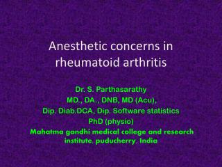 Anesthetic concerns in rheumatoid arthritis