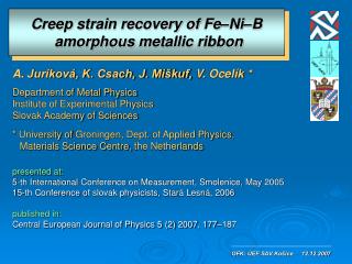 C reep strain rec overy of Fe–Ni–B amorphous m etallic ribbon