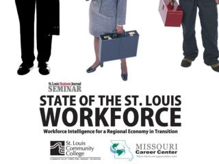 More than 142,000 in the St. Louis area are currently looking for work.